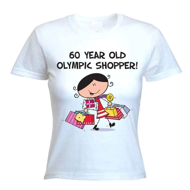 60 Year Old Olympic Shopper 60th Birthday Women&