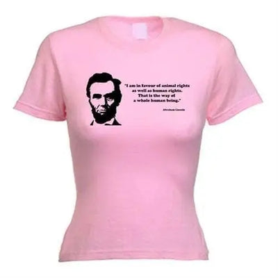 Abraham Lincoln Quote Women's Vegetarian T-Shirt S / Light Pink