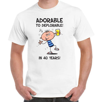 Adorable To Deplorable Men's 40th Birthday Present T-Shirt L