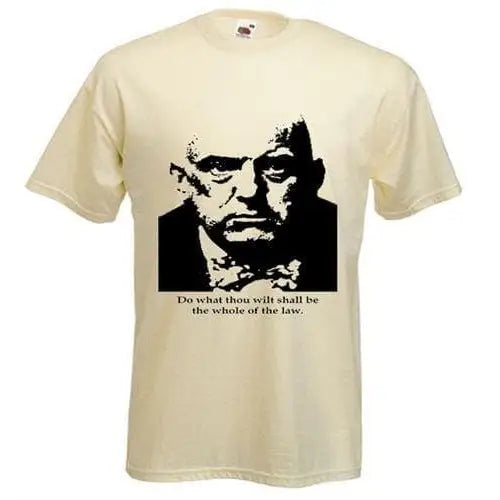Aleister Crowley Do What Thou Wilt T-Shirt S / Cream