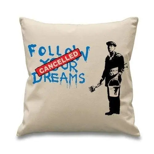 Banksy Follow Your Dreams Cushion Cream