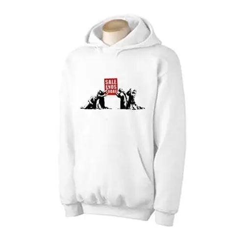 Banksy Sale Ends Today Hoodie S / White