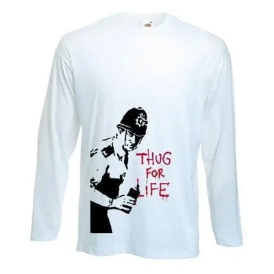 Banksy Thug For Life Copper Long Sleeve T-Shirt XL / White