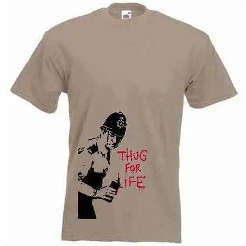 Banksy Thug For Life Copper Mens T-Shirt XL / Khaki