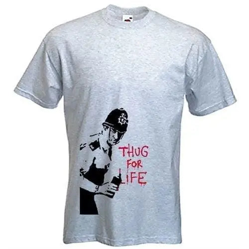 Banksy Thug For Life Copper Mens T-Shirt XL / Light Grey