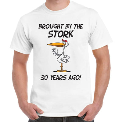 Brought By The Stork 30 Years Ago 30th Birthday Men's T-Shirt M