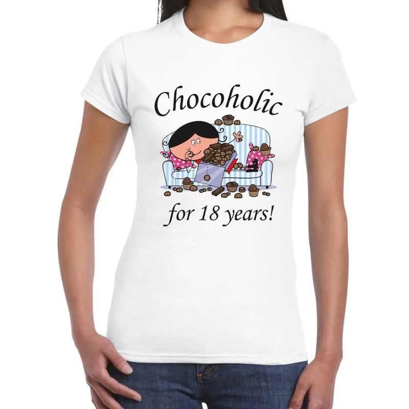 Chocoholic For 18 Years 18th Birthday Women&