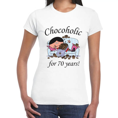 Chocoholic For 70 Years 70th Birthday Women's T-Shirt L