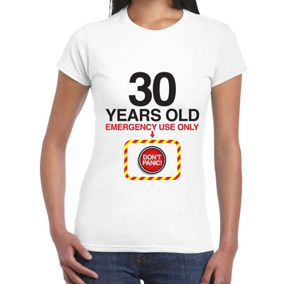 Don't Panic 30th Birthday Women's T-Shirt S
