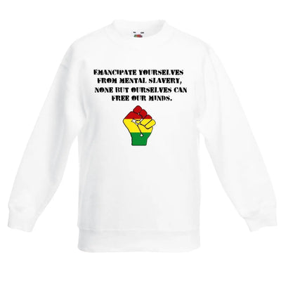 Emancipate Yourselves Reggae Children's Unisex Sweatshirt Jumper 9-11