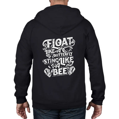Float Like A Butterfly Sting Like A Bee Boxing Full Zip Hoodie S / Black