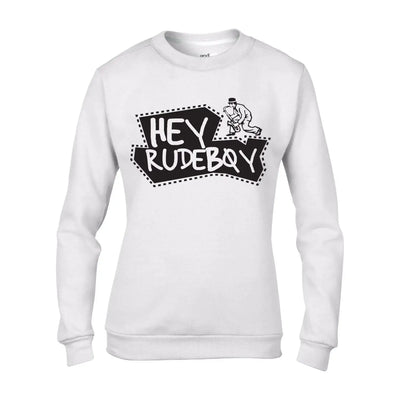 Hey Rudeboy Ska Women's Sweatshirt Jumper M / White