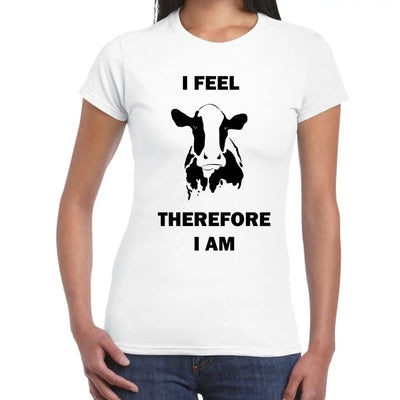 I Feel Therefore I Am Vegetarian Women's T-Shirt XL / White