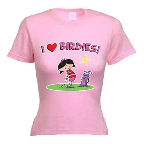 I Love Birdies Women&