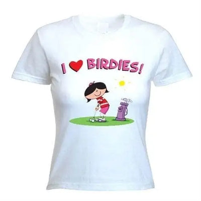 I Love Birdies Women's T-Shirt XL / White