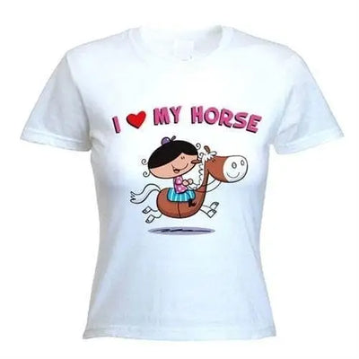 I Love My Horse Women's T-Shirt XL / White