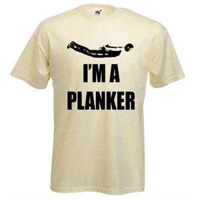 I'm A Planker  T-Shirt XXL / Cream