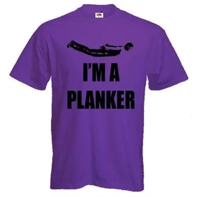 I'm A Planker  T-Shirt XXL / Purple