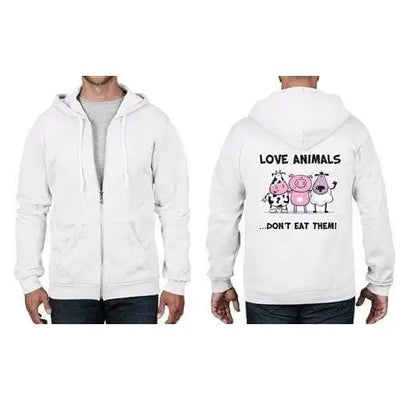 Love Animals Don't Eat Them Full Zip Hoodie 3XL / White