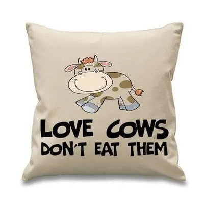 Love Cows Don't Eat Them Vegetarian Cushion Cream