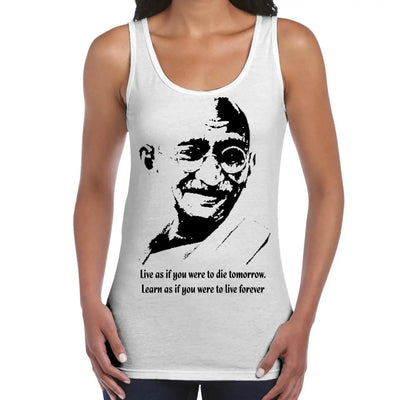 Mahatma Gandhi Live Forever Quote Women's Tank Vest Top S / White