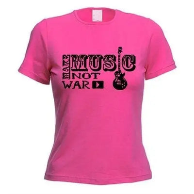 Make Music Not War Women's T-Shirt M / Dark Pink