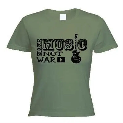 Make Music Not War Women's T-Shirt M / Khaki