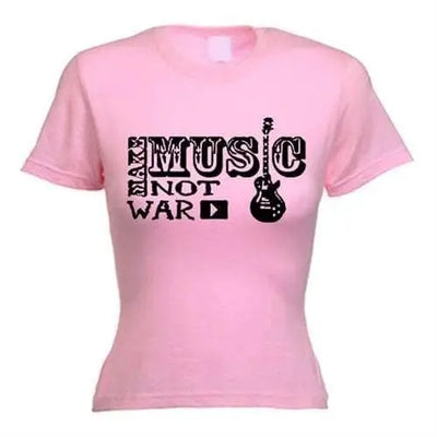 Make Music Not War Women's T-Shirt M / Light Pink