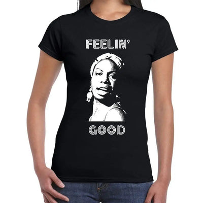 Nina Simone Feelin' Good Women's T-Shirt