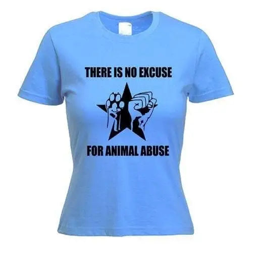 No Excuse For Animal Abuse Ladies T-Shirt XL / Blue
