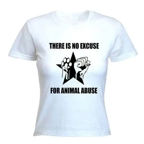 No Excuse For Animal Abuse Ladies T-Shirt XL / White