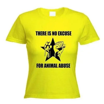 No Excuse For Animal Abuse Ladies T-Shirt XL / Yellow