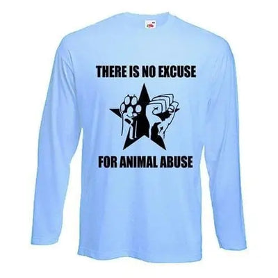 No Excuse For Animal Abuse Long Sleeve T-Shirt M / Light Blue