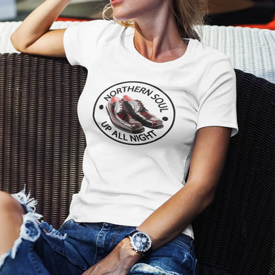 Northern Soul Shoes Up All Night Women’s T-Shirt - Womens