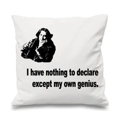 Oscar Wilde I Have Nothing To Declare Cushion White