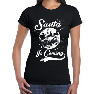 Santa Is Coming Father Christmas Women's T-Shirt M