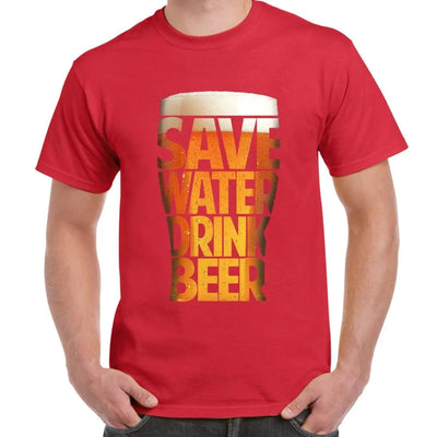 Save Water Drink Beer Drinking Men's T-Shirt XXL / Red