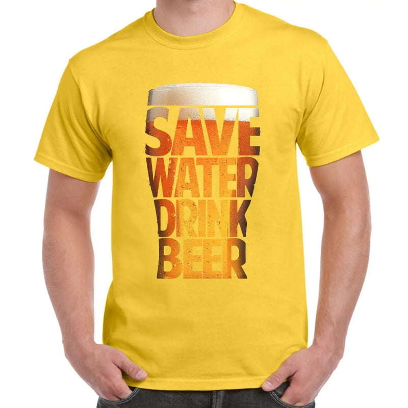Save Water Drink Beer Drinking Men&