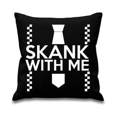 Skank With Me Sofa Cushion Black