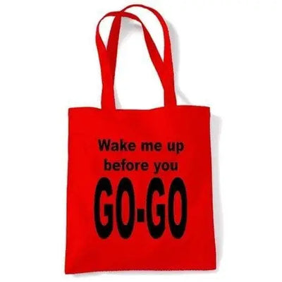 Wake Me Up Before You Go Go Shoulder Bag Red