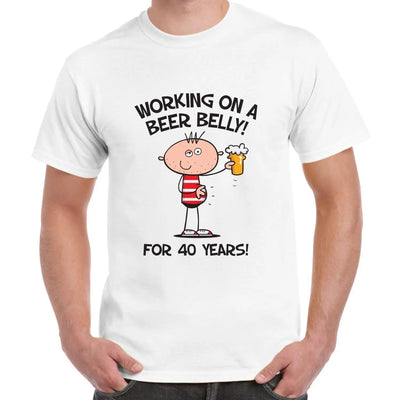 Working on a Beer Belly Funny 40th Birthday Gift Men's T-Shirt S
