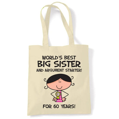 Worlds Best Big Sister Women's 60th Birthday Present Shoulder Tote Bag