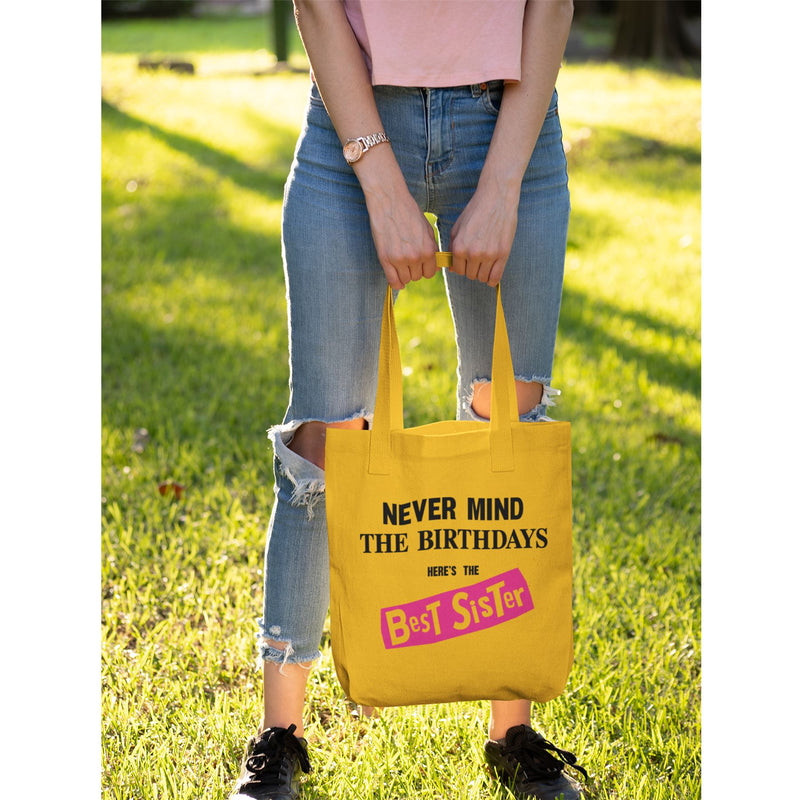 Never Mind the Birthdays Best Sister Tote Bag - Funny Birthday Gift Sex Pistols Punk