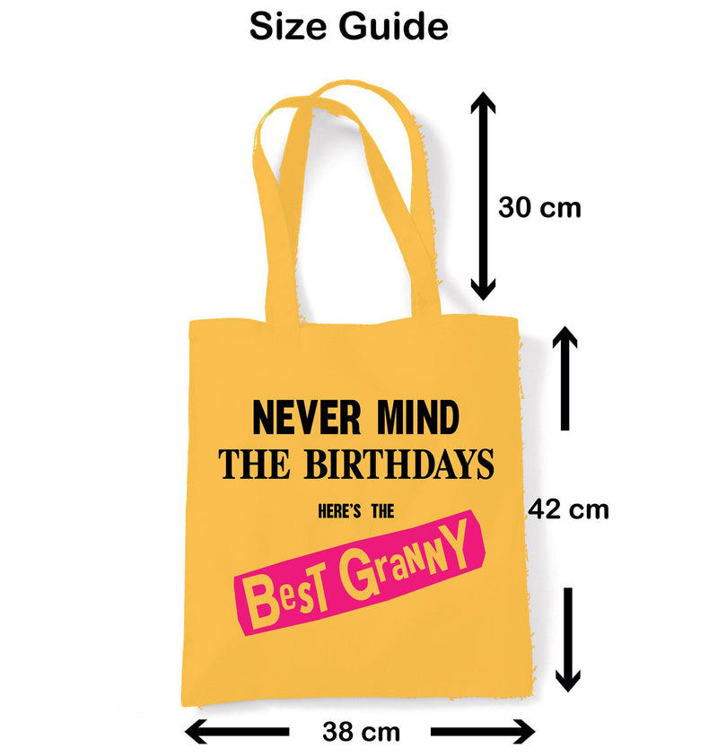 Never Mind the Birthdays Best Granny Tote Bag - Funny Gran Grandma Birthday Gift Sex Pistols Punk