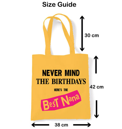 Never Mind the Birthdays Best Nana Tote Bag - Funny Granny Birthday Gift Sex Pistols Punk