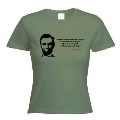 Abraham Lincoln Quote Women's Vegetarian T-Shirt S / Khaki
