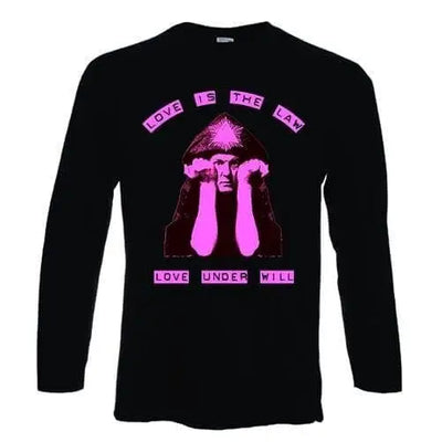 Aleister Crowley Love Is The Law Long Sleeve T-Shirt
