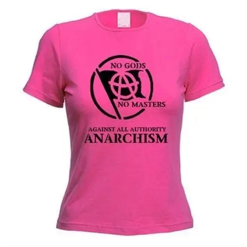 Anarchist Slogan Ladies T-Shirt XL / Dark Pink