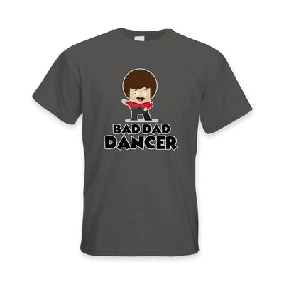 Bad Dad Dancer Dad's Funny Birthday Men's T-Shirt L / Charcoal