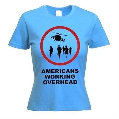 Banksy Americans Working Overhead Ladies T-Shirt S / Light Blue